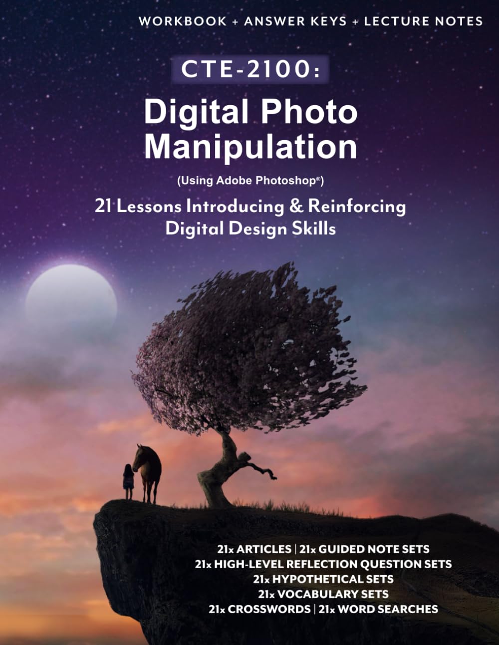 Cover of CTE-2100: Digital Photo Manipulation using Adobe Photoshop