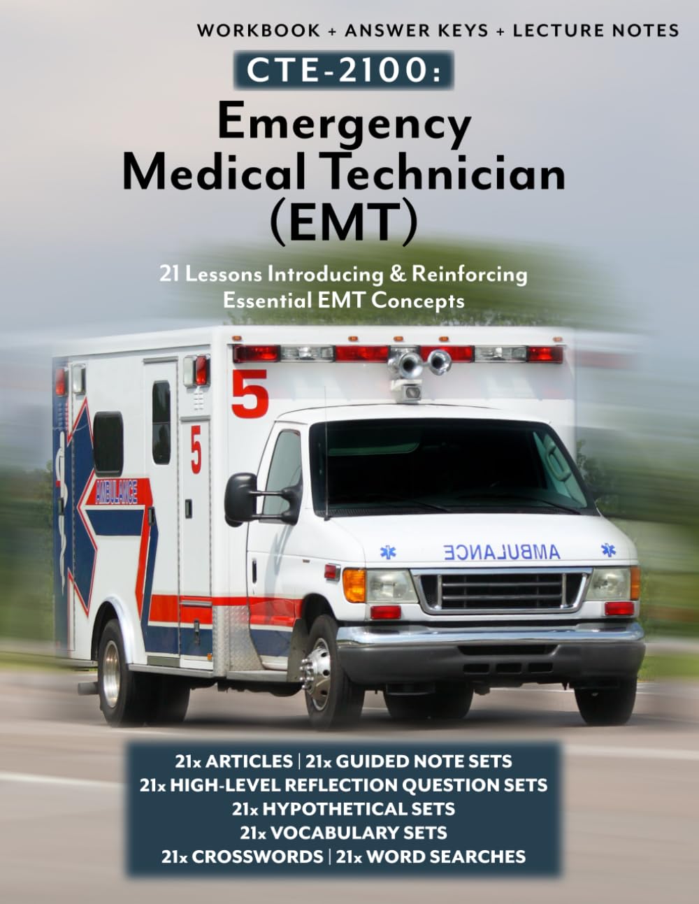 Cover of CTE-2100: Emergency Medical Technician (EMT) - Part 1